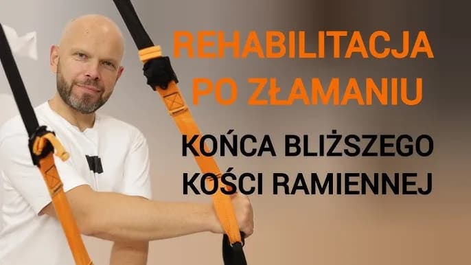 Jakie ćwiczenia po złamaniu kości ramiennej pomogą w szybkiej rehabilitacji